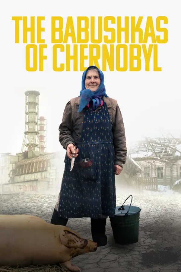 Чернобыльские бабушки — постер